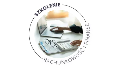 szkolenie rachunkowość i finanse rzeszów prowadzenie szkolenia rachunkowosci i finanse rzeszów, ksiegowosc trener rzeszow, ksiegowosc szkolenia rzeszow